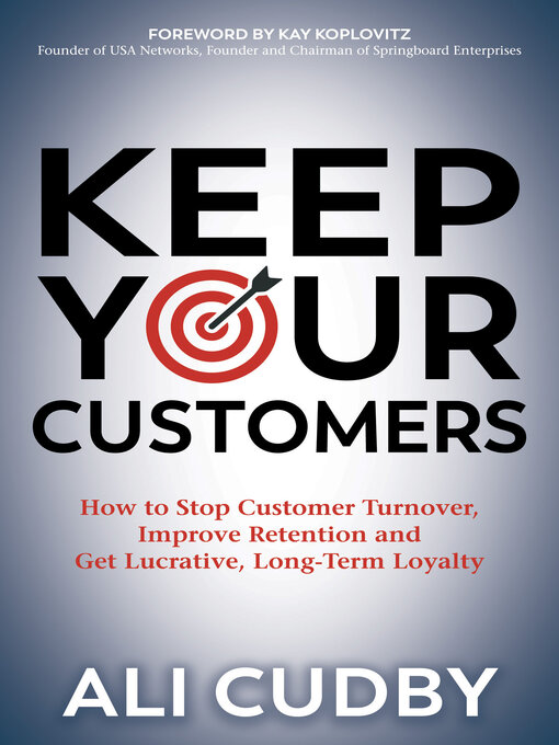 Title details for Keep Your Customers by Ali Cudby - Available